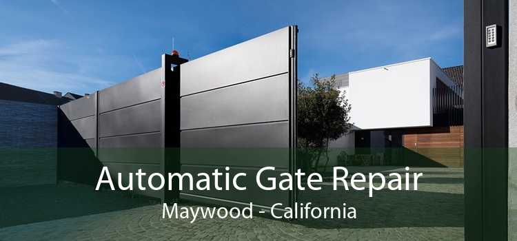 Automatic Gate Repair Maywood - California