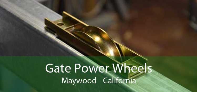 Gate Power Wheels Maywood - California